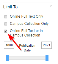 Arrow pointing to "Online Full Text or in Campus Collection" limiter in Discovery search